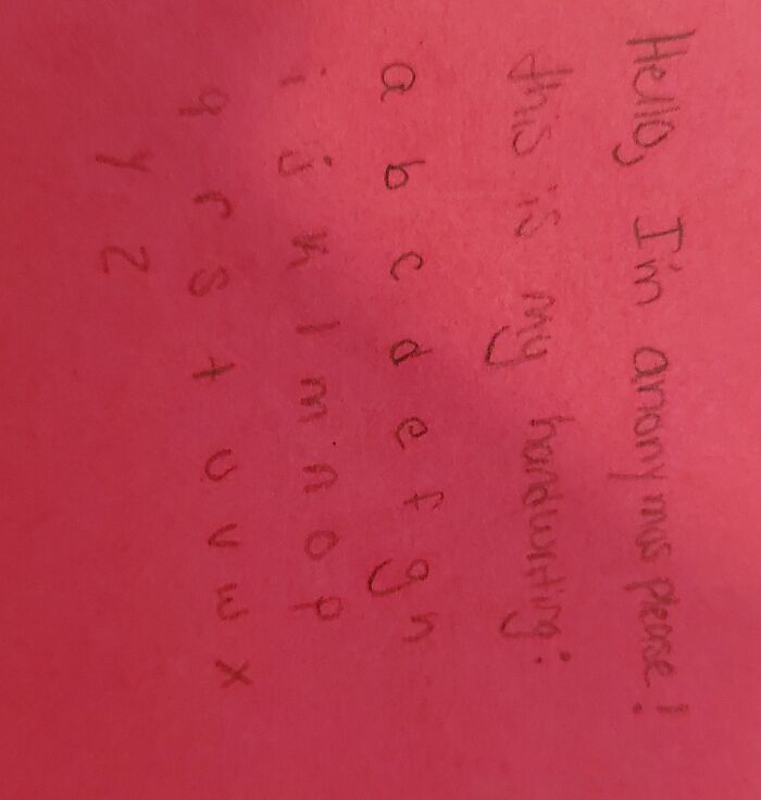 Here Is My Handwriting! Sorry It Is Sideways, I Don't Know Why It Is