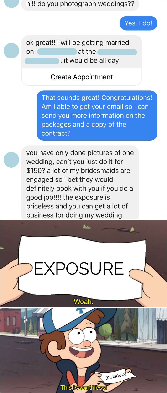 Woman Expects Me To Photograph Her Wedding For $150 But The Exposure Is Priceless