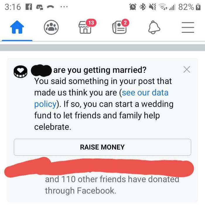No, Facebook, I Am Not Planning A Wedding. And Hopefully Will Pay For One Myself When I Do. How Often Does This Happen To Become Automated?