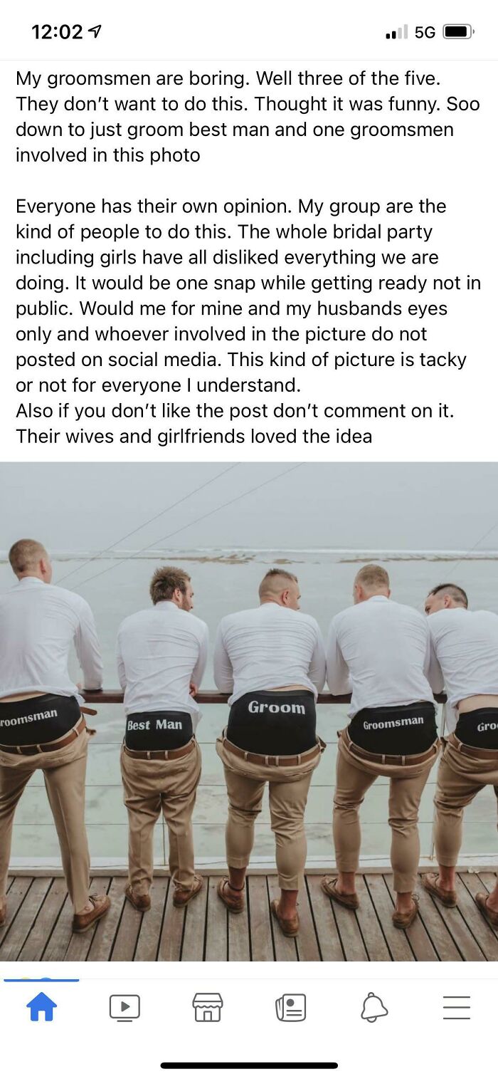 Groomsmen Are Lame Because They Don’t Want A Picture Of Matching Underwear. “If You Don’t Like The Post Don’t Comment On It”