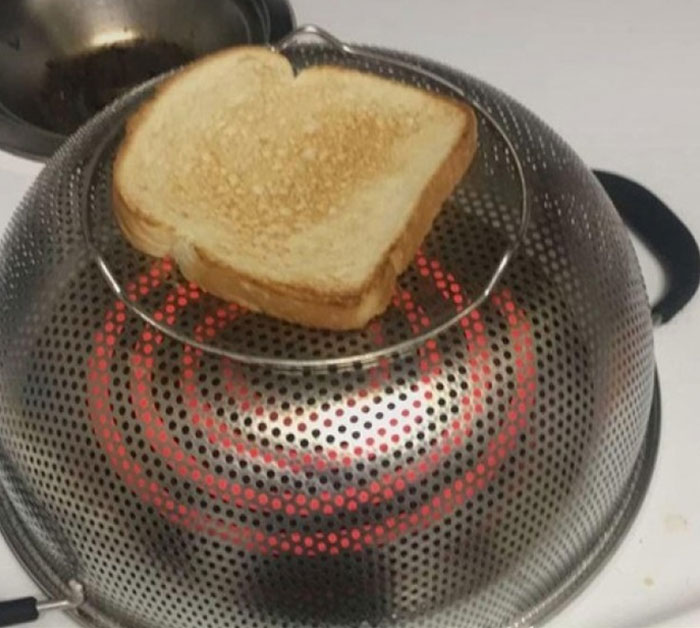 No Toaster? No Problem