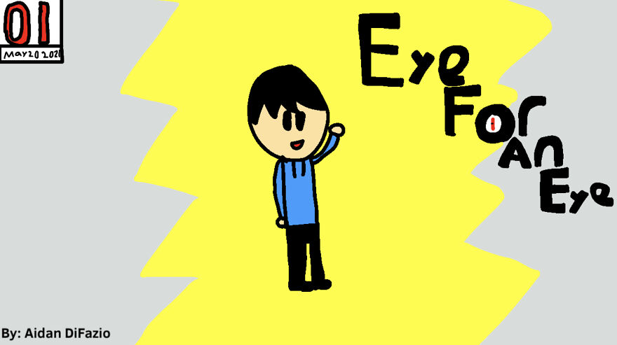 Eye For An Eye Vol.1 (Chapter 1) Eye For An Eye Vol.1 (Chapter 1)