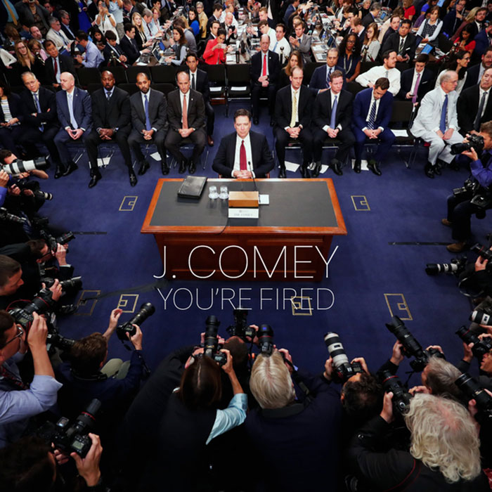 'you're Fired' By J. Comey