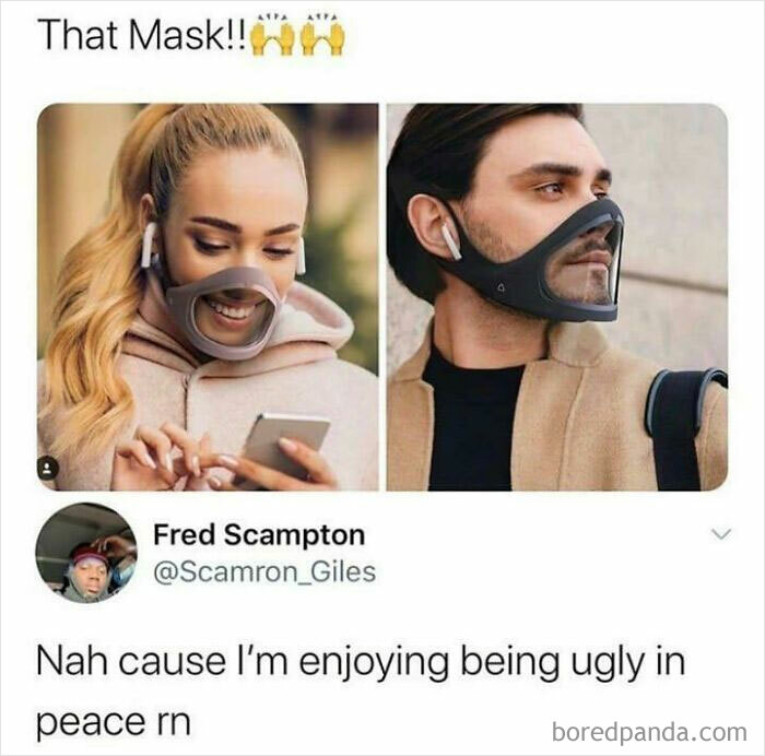 Thanks I Hate Masks Now
