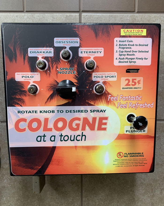 This Cologne Machine In The Men’s Room At A Truck Stop