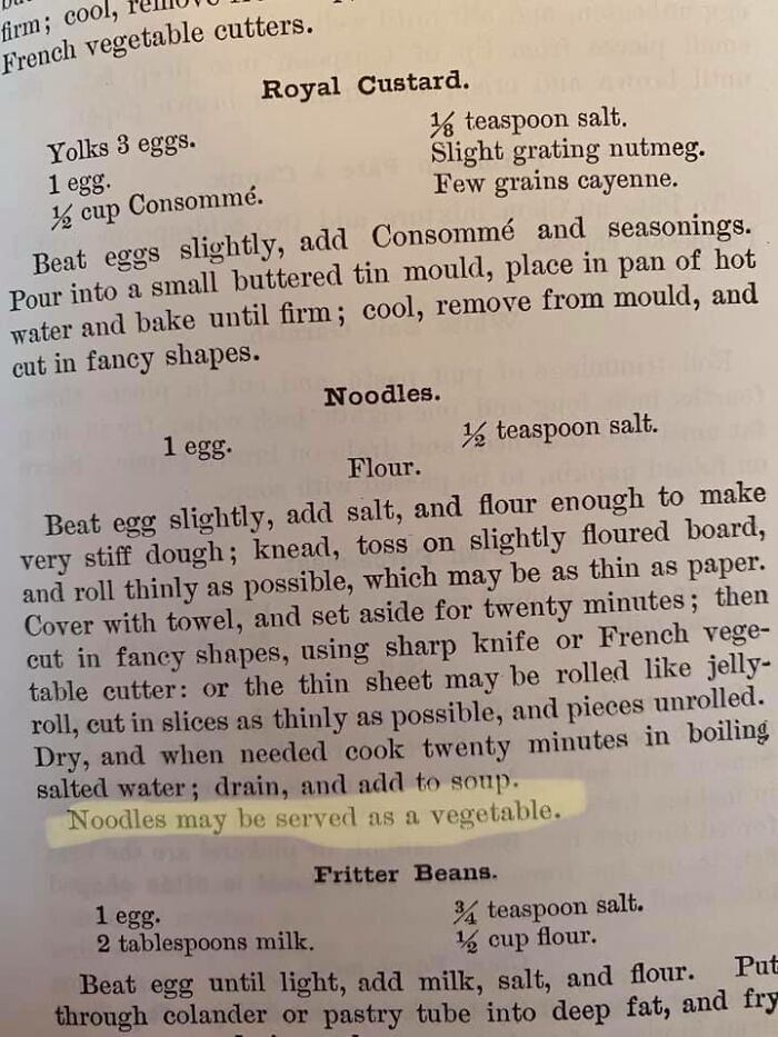 From Fanny Farmer 1896 Cookbook. My Teenager Says He’s Going To Tell His Dad He Can Have Noodles For A Vegetable At Dinner