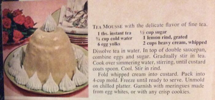 Inspired By The Coffee Jelly Post, I Give You “ Tea Mousse” Circa 1966: