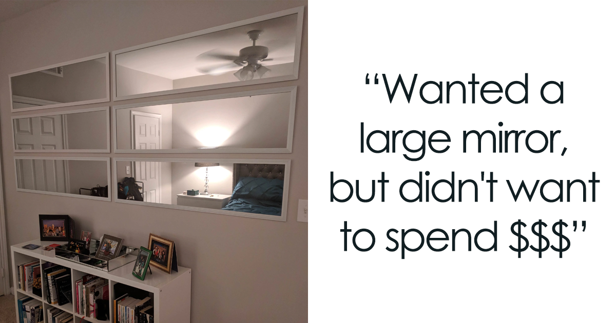 50 Frugal People Share Everyday Life, Why Are Mirrors So Expensive Reddit