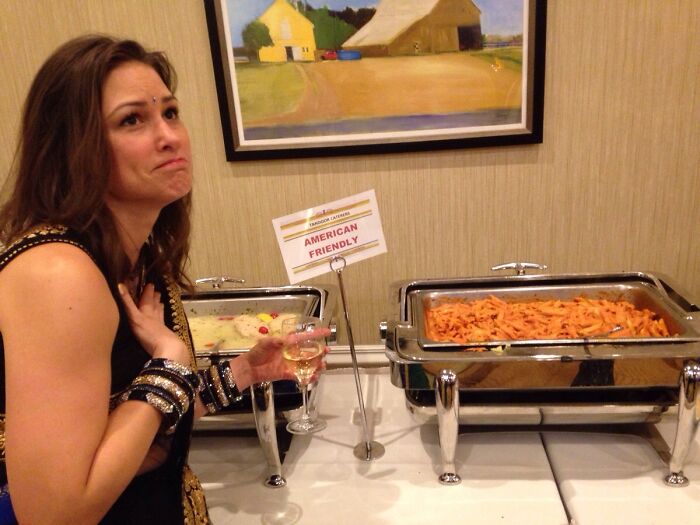 My White "American" Wife Found The Food Appropriate For Her Kind At The End Of The Buffet At An Indian Wedding