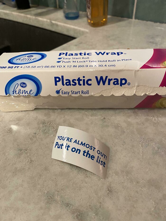 My Plastic Wrap Just Told Me To Add It To My Grocery List!