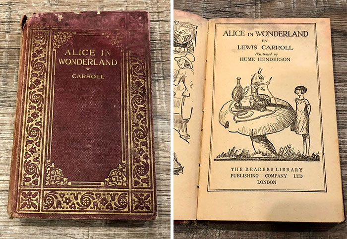 My Grandmother Unfortunately Passed This Year. This Is Her Copy Of Alice In Wonderland I Inherited