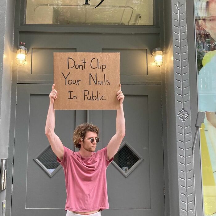 Dude Keeps Protesting Annoying Everyday Things With Funny Signs (35 New Pics)