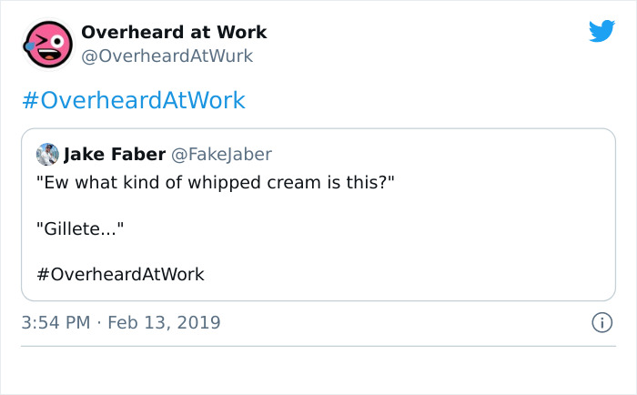 Ridiculous-Things-Overheard-Work-Twitter