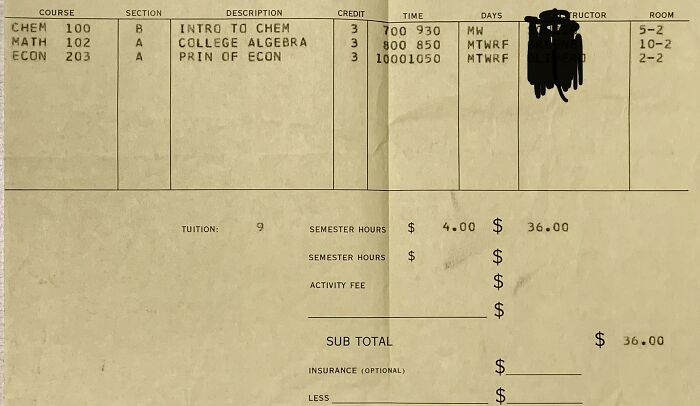 My Dad’s Total Cost For A Semester Of College Back In 1970. Would Be $250 Today!