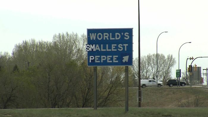 Our City Is Proud To Have The World's Largest Teepee. Someone Vandalized The Sign Last Night