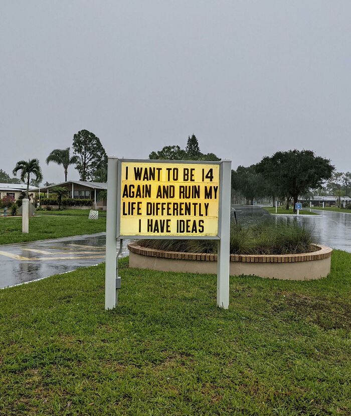 This Sign At The Entrance To My In-Laws Retirement Community