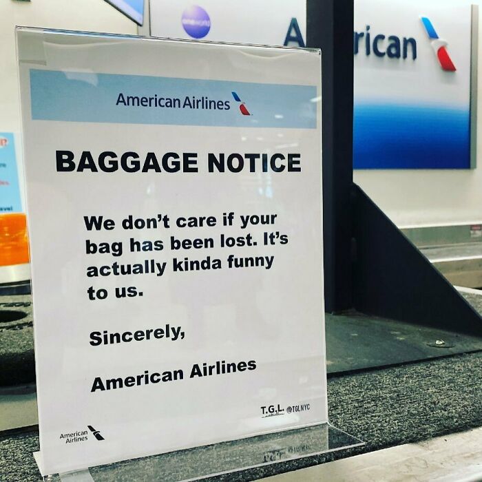 Obviously American Airlines Deserved An Honest Sign Too