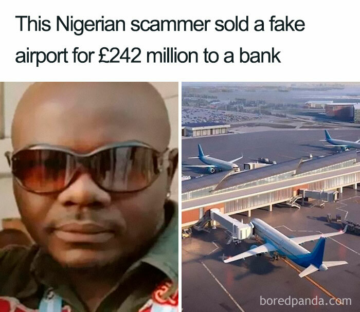 The Story Of Emmanuel Nwude And The Imaginary Airport Isn’t As Simple As Those Emails You Get From Time To Time Asking For Your Bank Details, But The Essential Elements – Nigeria And Scamming Are Present And Correct