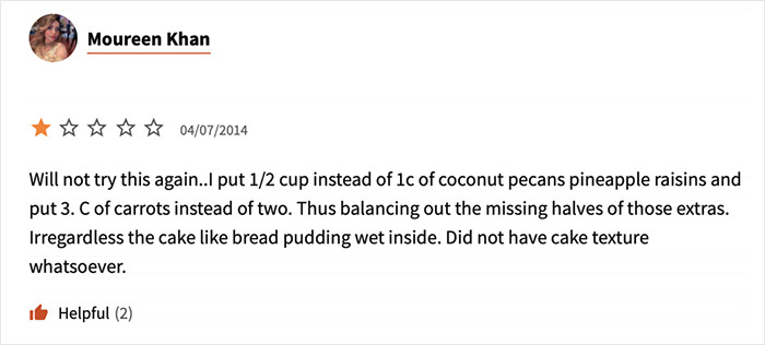 "The Texture Of This Cake Was Horrible. It's Definitely Not Because Of The Extra Cup Of Moisture I Added."