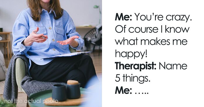 30 Women Are Sharing Spot-On Questions From Their Therapists That Made Everything Click