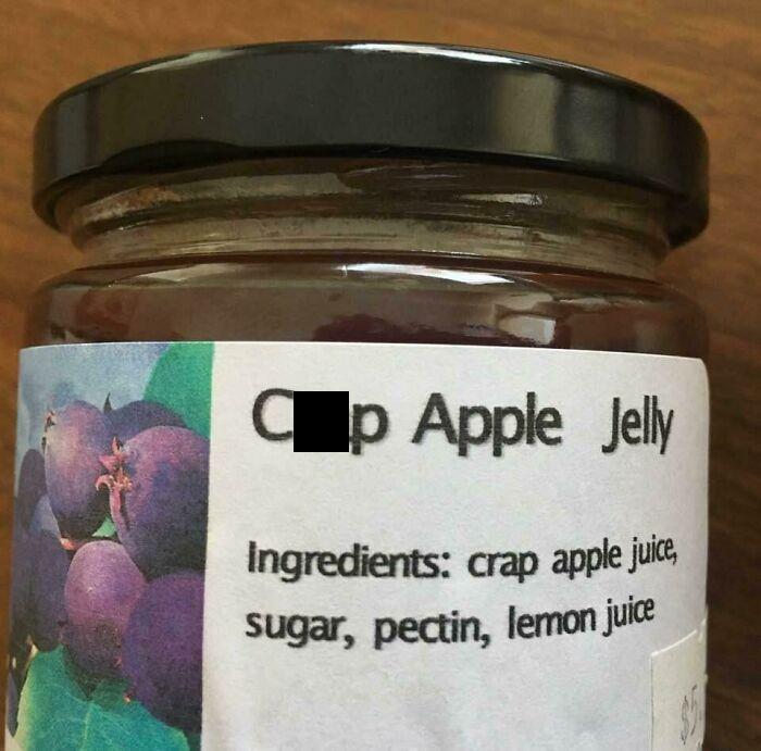 Made From Fresh Crap Apples.