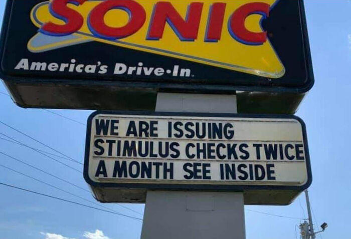 This Variation Of The “Now Hiring” Sign At My Local Sonic