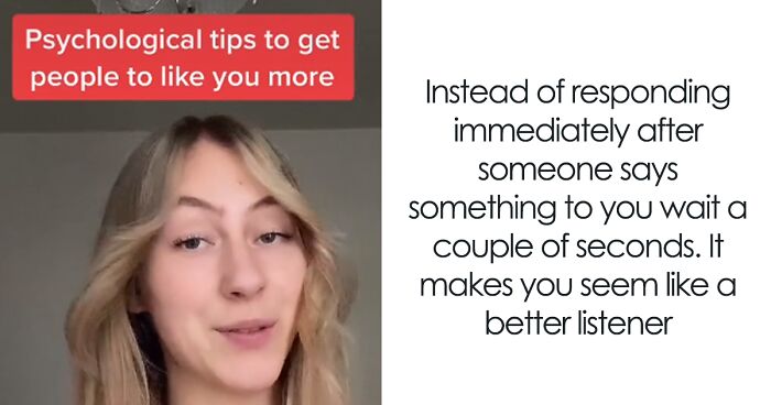 9 ‘Sneaky’ Psychology Tricks To Make People Instantly Like You, As Shared By This Woman On TikTok