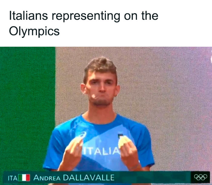 Italians Be Like