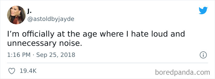 Funny adult meme with text: "I’m officially at the age where I hate loud and unnecessary noise," posted by user @astoldbyjayde.