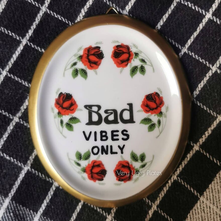 My 50 'Very Ugly Plates' With Dark Humor Captions