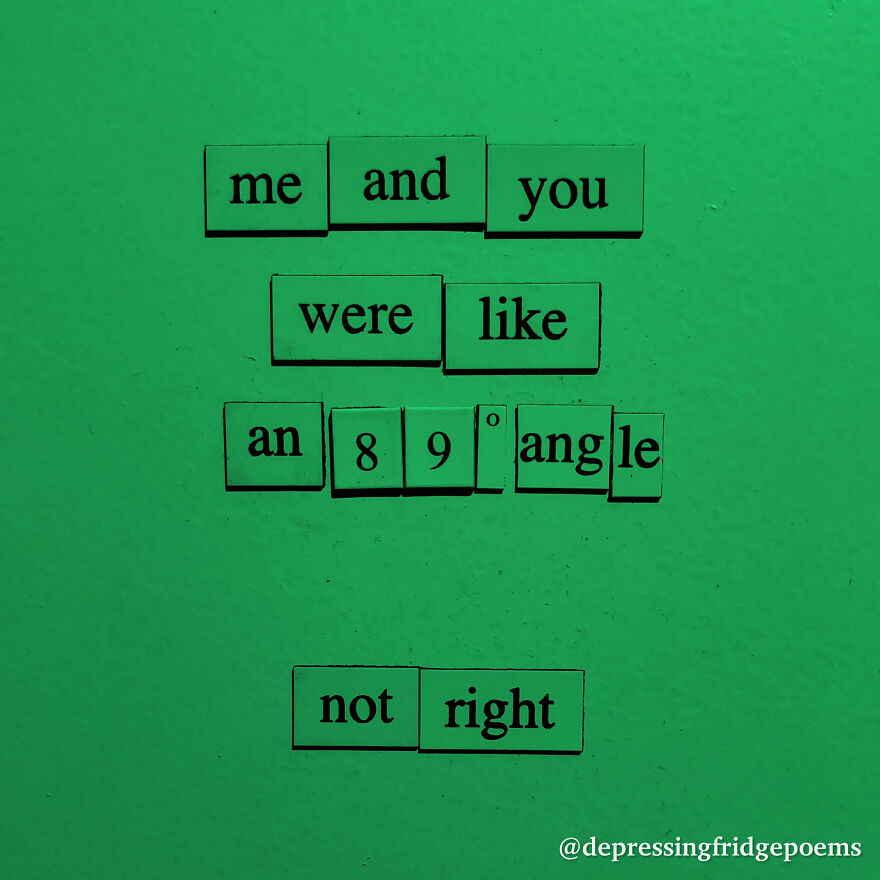 I Write Sad Fridge Magnet Poems To Bum Out My Friends