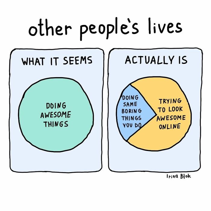 Cartoon showing everyday life struggles with perception of other people's lives and online appearances.