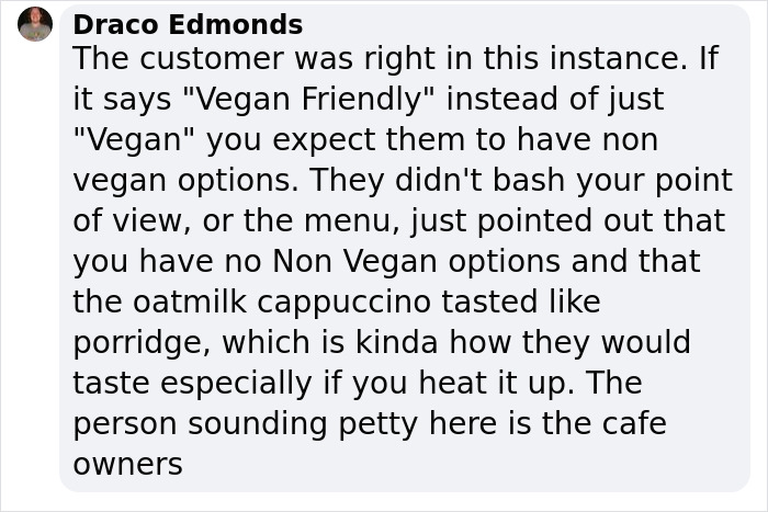 Customer Rates A Vegan Café With One Star Because They Didn't Have 'Normal' Milk, The Owner Replies With A Witty Comeback Customer Rates A Vegan Café With One Star Because They Didn't Have 'Normal' Milk, The Owner Replies With A Witty Comeback