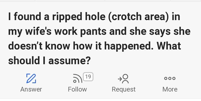 You Can Assume She Needs New Pants