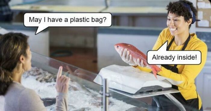 A person asking for a plastic bag at a fish counter, with a humorous response from the worker, adding dad joke humor.