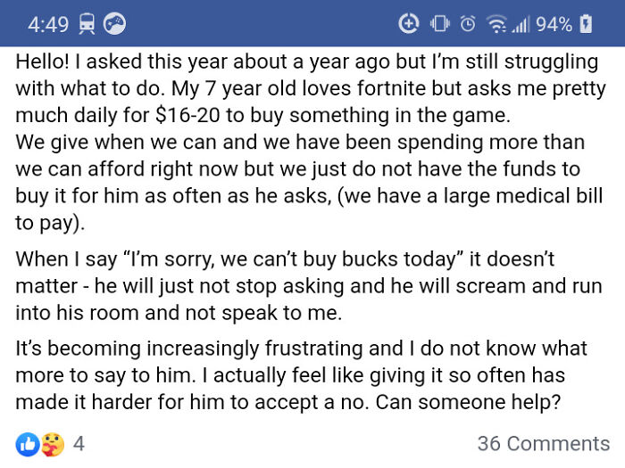 Parent struggling with Fortnite in-game purchases, feeling frustrated as child repeatedly asks despite financial limits.