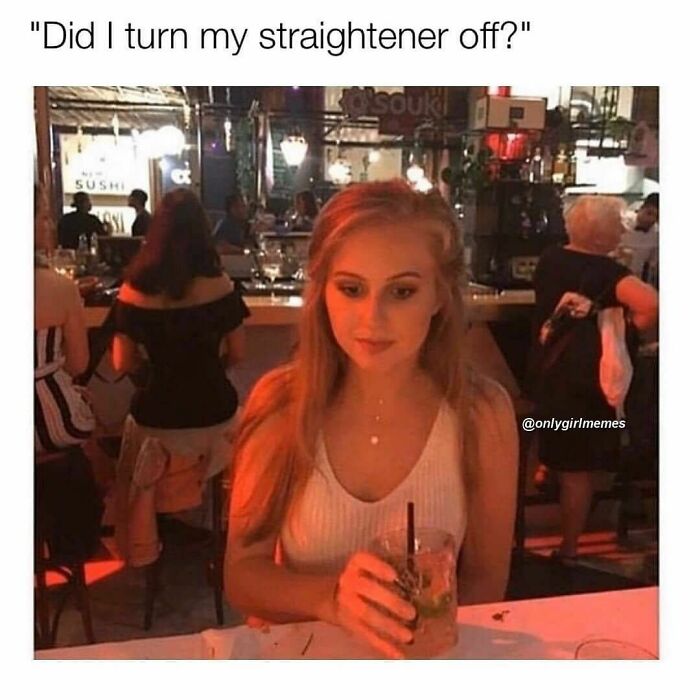 Woman holding a drink at a bar, captioned with a relatable thought. Funniest girl memes humor Instagram post.