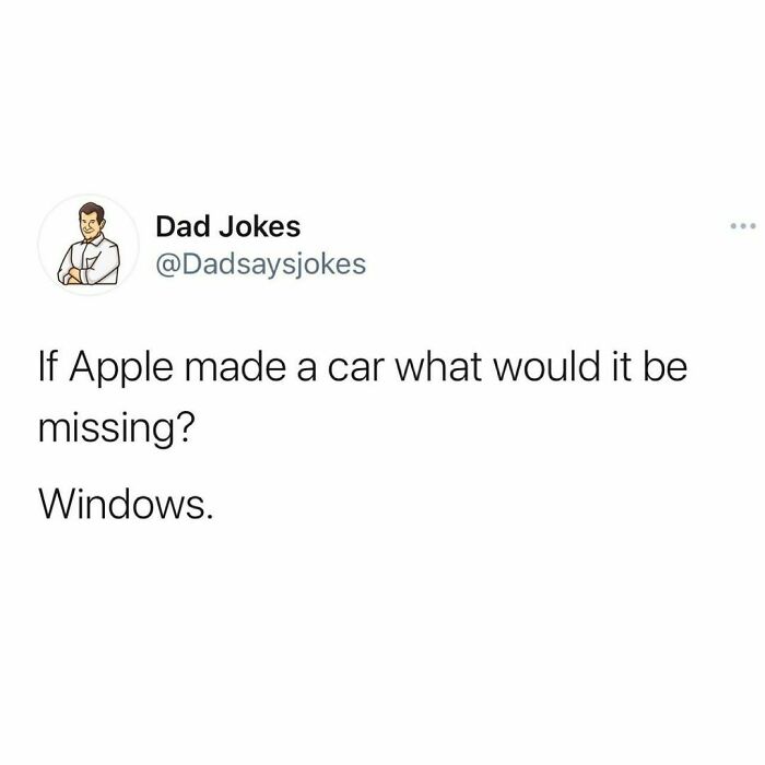 Dad joke about Apple car lacking Windows, posted by @Dadsaysjokes on Instagram account dedicated to dad humor.