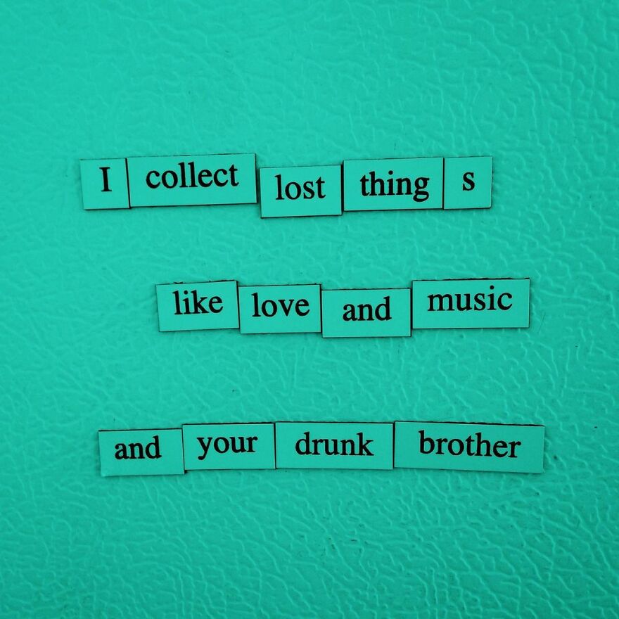 I Write Sad Fridge Magnet Poems To Bum Out My Friends