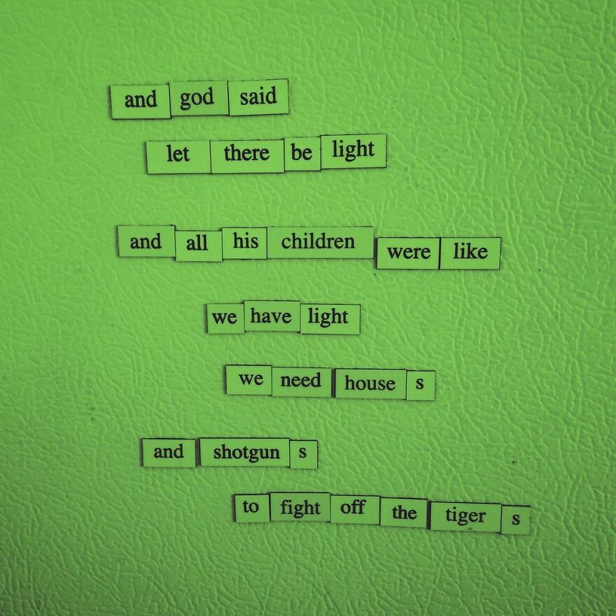 I Write Sad Fridge Magnet Poems To Bum Out My Friends