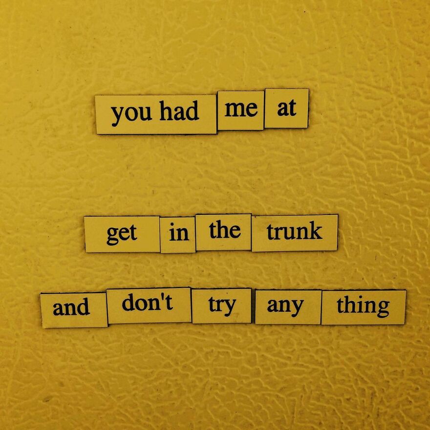 I Write Sad Fridge Magnet Poems To Bum Out My Friends