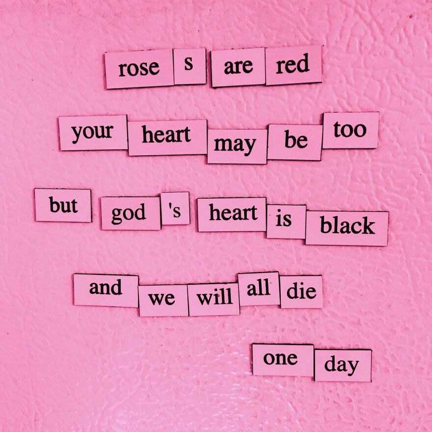 I Write Sad Fridge Magnet Poems To Bum Out My Friends