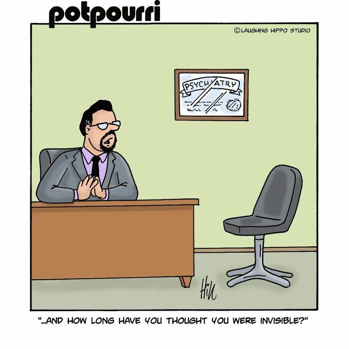 One-panel comic from Laughing Hippo Studio showing a psychiatrist asking about feeling invisible in a therapy office.