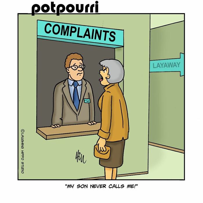 One-panel comic from Laughing Hippo Studio showing a woman at a complaints desk saying her son never calls her.