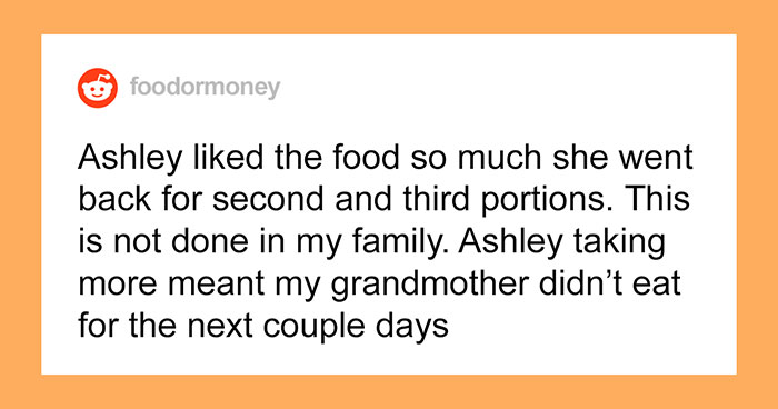 Guy Asks His Girlfriend Not To Eat So Much At His Grandma’s House, Asks If He’s In The Wrong After She Yells At Him