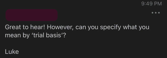 Company Is Trying To Scam Freelancer Into Working For Free But He Is Having None Of It, They Get Mad