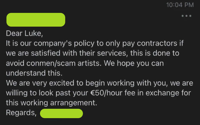 Company Is Trying To Scam Freelancer Into Working For Free But He Is Having None Of It, They Get Mad