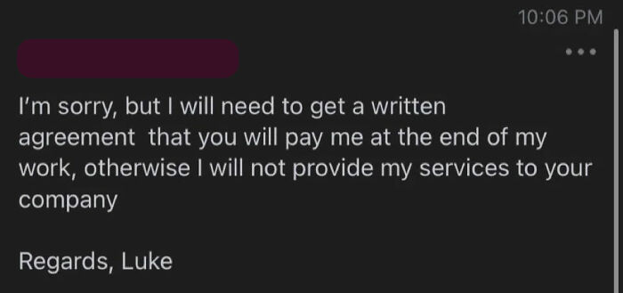 Company Is Trying To Scam Freelancer Into Working For Free But He Is Having None Of It, They Get Mad