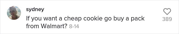 Baker Defends Her $10/Cookie Price After Someone Says It's 'Insane', But Some People Are Not Convinced Baker Defends Her $10/Cookie Price After Someone Says It's 'Insane', But Some People Are Not Convinced