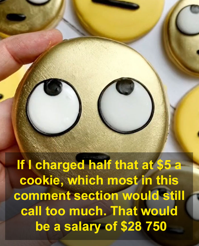 Baker Defends Her $10/Cookie Price After Someone Says It's 'Insane', But Some People Are Not Convinced Baker Defends Her $10/Cookie Price After Someone Says It's 'Insane', But Some People Are Not Convinced